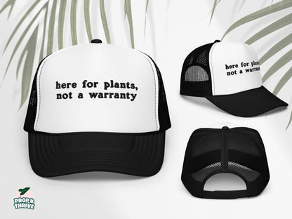 “Here For Plants, Not a Warranty” Embroidered Dad Hat
