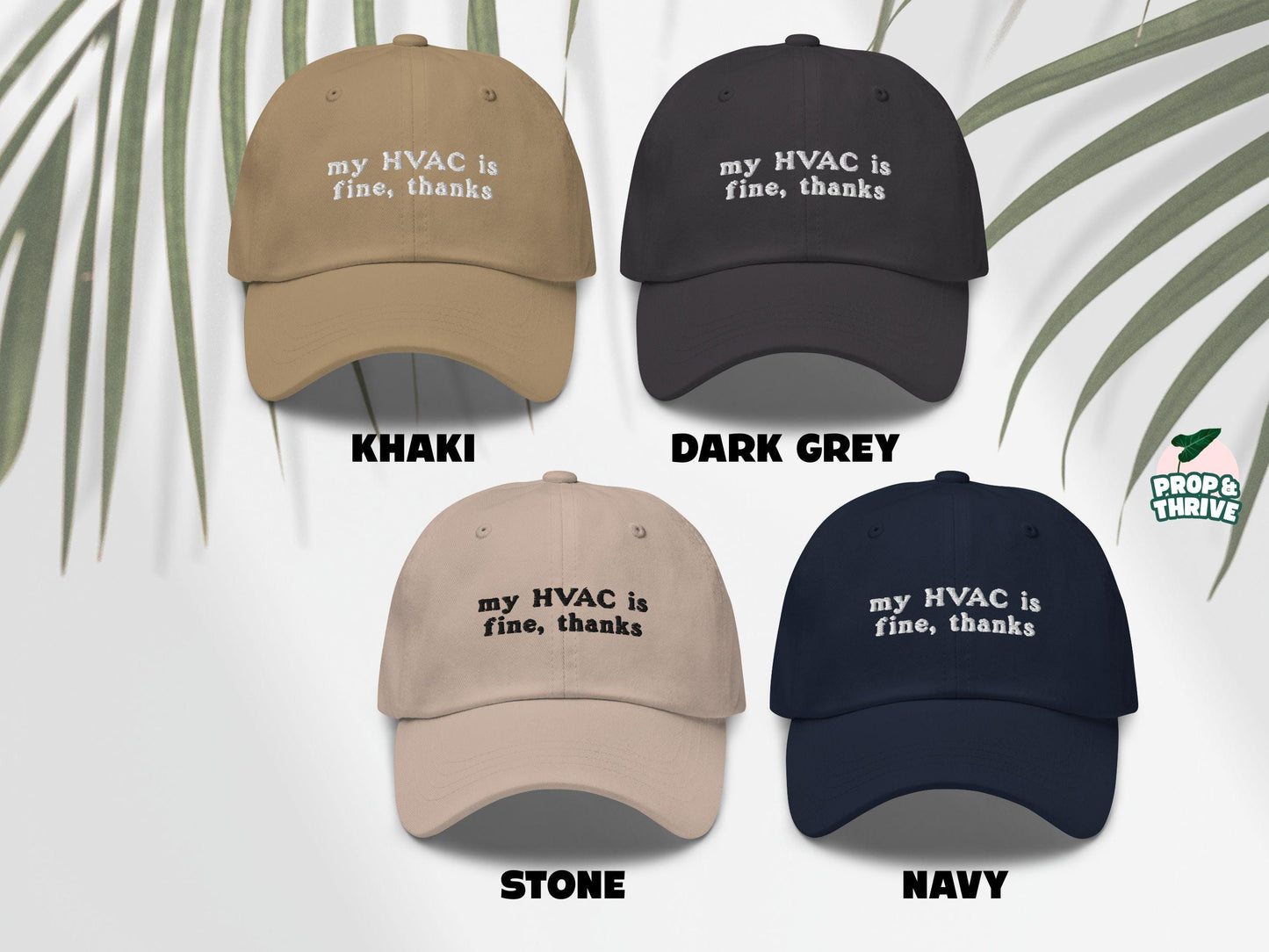 "My HVAC is Fine, Thanks" Embroidered Dad Hat