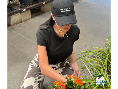 "My HVAC is Fine, Thanks" Embroidered Dad Hat