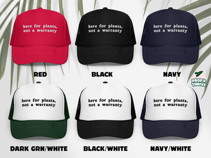 “Here For Plants, Not a Warranty” Embroidered Dad Hat