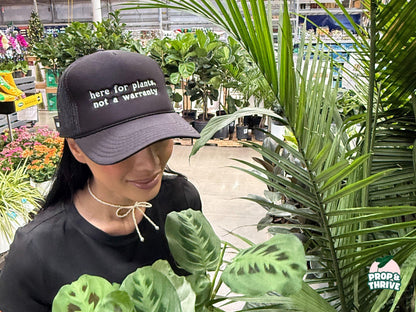 “Here For Plants, Not a Warranty” Embroidered Dad Hat